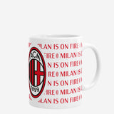 AC MILAN MUG MILAN IS ON FIRE