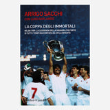 LA COPPA DEGLI IMMORTALI- ARRIGO SACCHI